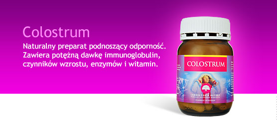 Colostrum - zwiększa odporność organizmu